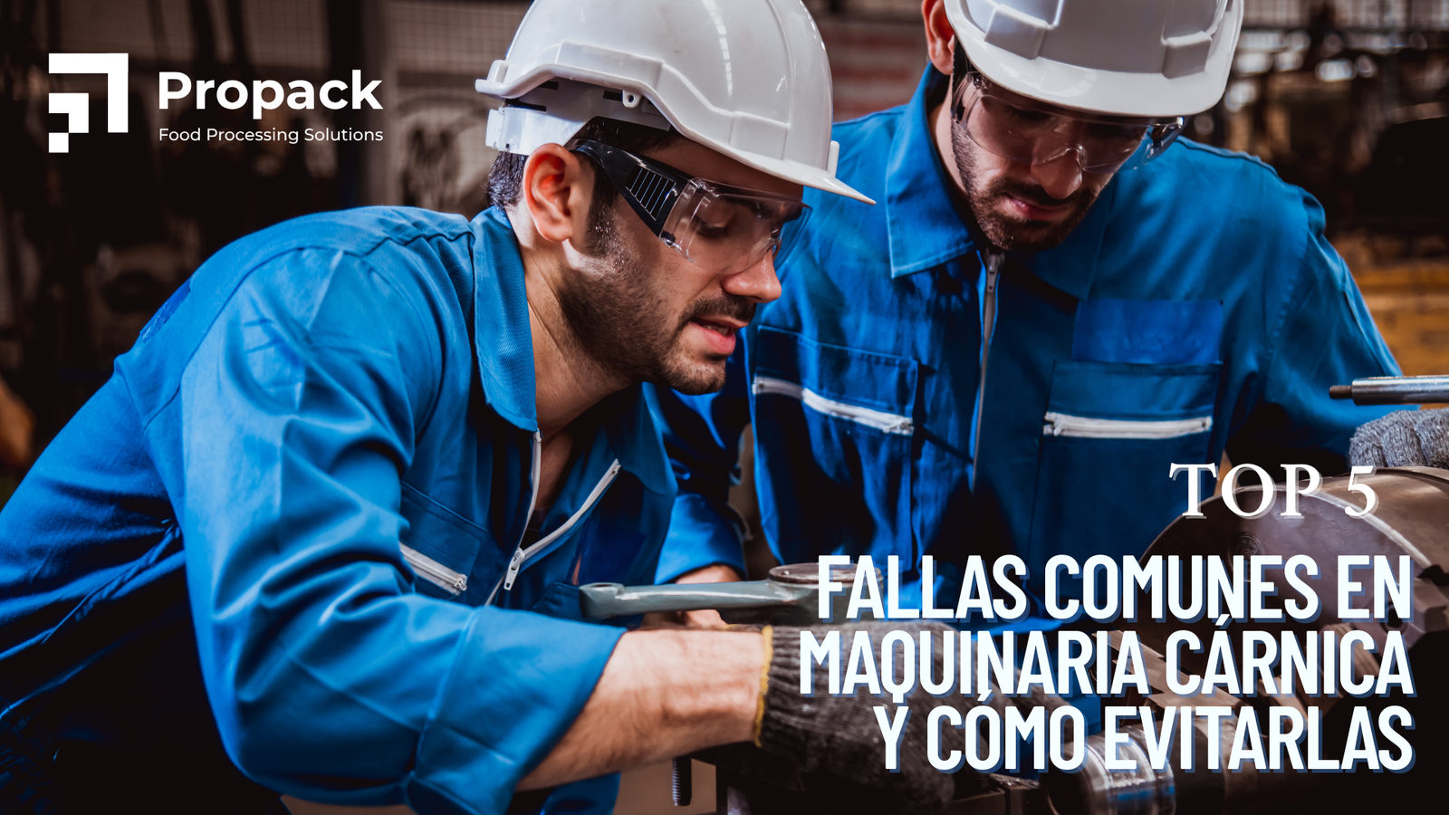 Top 5 fallas comunes en maquinaria cárnica y cómo evitarlas - Propack